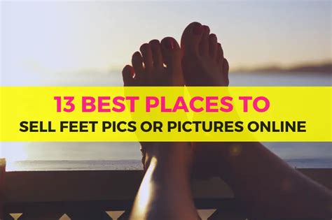 best site to sell feet pics us|The Best Places To Sell Feet Pics And Make Great Money In 2025